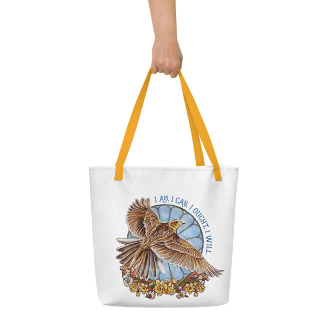 Skylark “I Am, I Can, I Ought, I Will” Badge Large Tote Bag